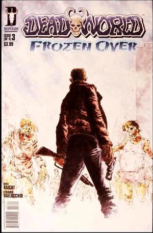 [Deadworld - Frozen Over #3]