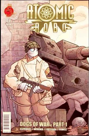 [Atomic Robo - Dogs of War #1]