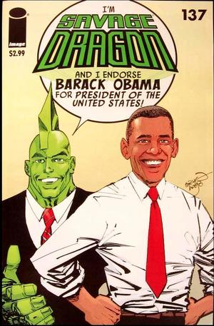 [Savage Dragon (series 2) #137 (1st printing, variant cover - Barack Obama)]