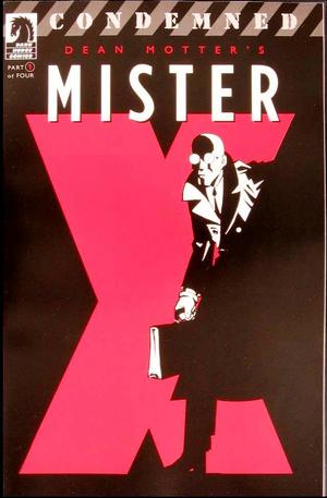 [Mister X - Condemned #1]