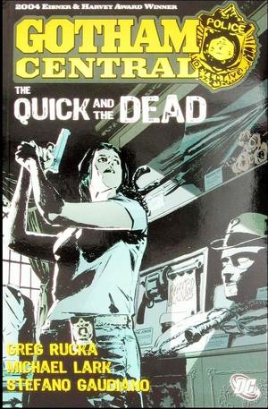 [Gotham Central Vol. 4: The Quick and the Dead (SC)]