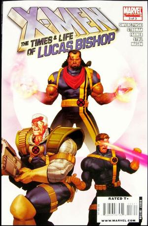 [X-Men: The Times and Life of Lucas Bishop No. 3]