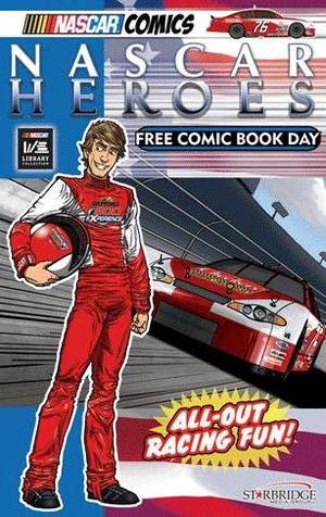 [NASCAR Heroes Origins Special! (FCBD comic)]