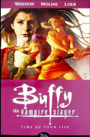 [Buffy the Vampire Slayer Season 8 Vol. 4: Time of Your Life (SC)]