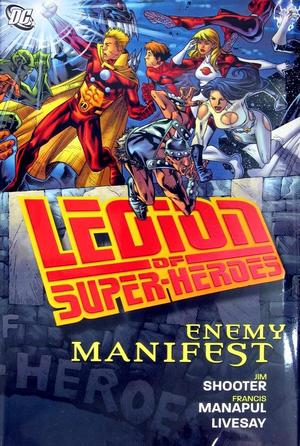 [Legion of Super-Heroes - Enemy Manifest (HC)]