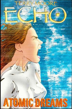 [Echo Vol. 2: Atomic Dreams]