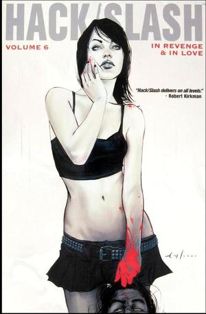 [Hack / Slash Vol. 6: In Revenge & In Love]