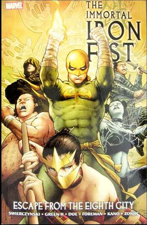 [Immortal Iron Fist Vol. 5: Escape from the Eighth City (SC)]