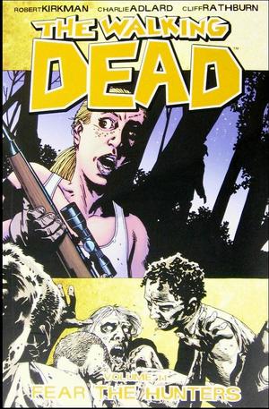 [Walking Dead Vol. 11: Fear the Hunters (SC)]