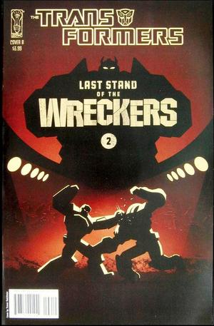 [Transformers: Last Stand of the Wreckers #2 (Cover B - Trevor Hutchison)]