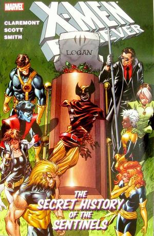 [X-Men Forever Vol. 2: The Secret History of the Sentinels]