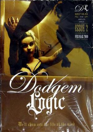 [Dodgem Logic Magazine Issue No. 2 (Cover #2 of 3)]