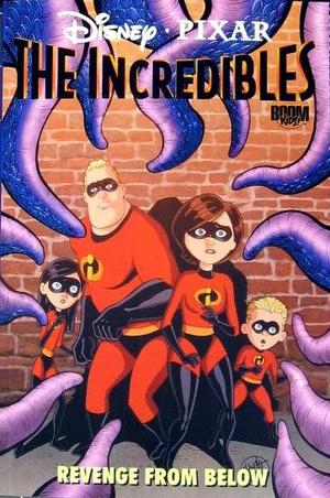 [Incredibles Vol. 3: Revenge from Below (SC)]