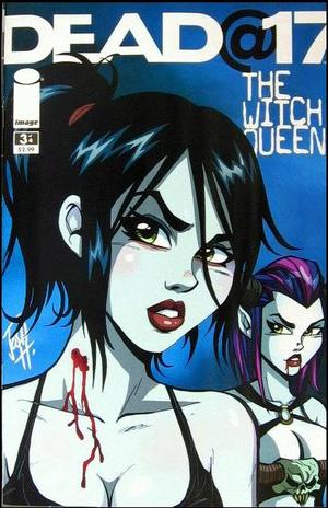 [Dead@17 - Witch Queen #3]