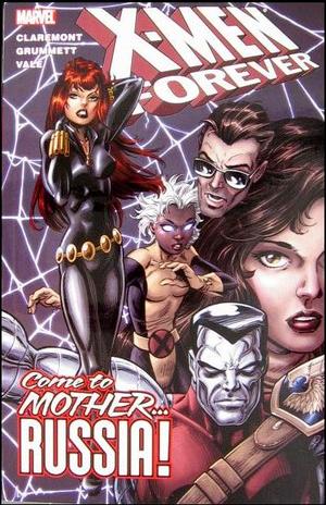 [X-Men Forever Vol. 3: Come to Mother... Russia!]