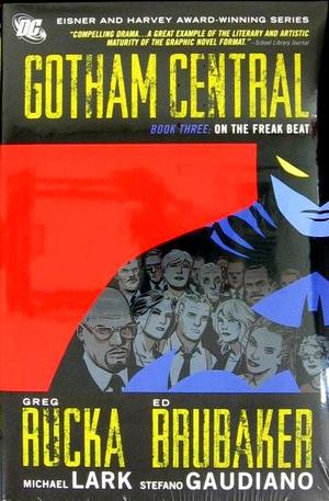 [Gotham Central Book 3: On the Freak Beat (HC)]