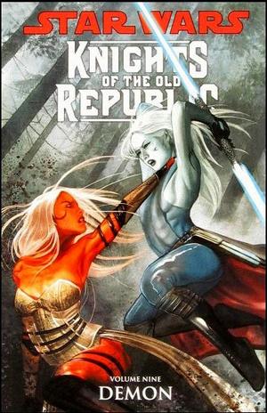 [Star Wars: Knights of the Old Republic Vol. 9: Demon]