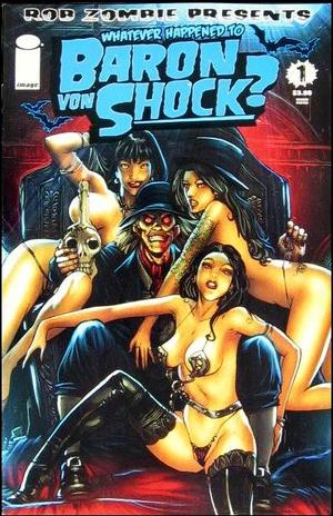 [Whatever Happened to Baron Von Shock #1 (2nd printing)]