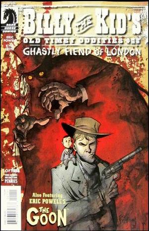 [Billy the Kid's Old Timey Oddities and the Ghastly Fiend of London #1 (standard cover - Eric Powell)]