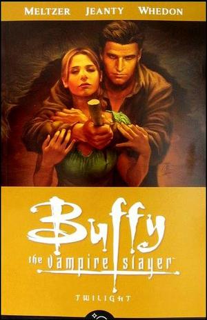 [Buffy the Vampire Slayer Season 8 Vol. 7: Twilight (SC)]