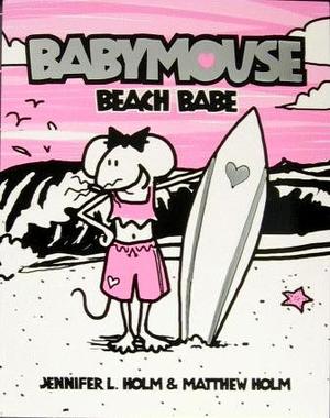 [Babymouse Vol. 3: Beach Babe]