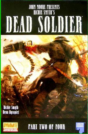 [John Moore Presents: Dead Soldier volume 1, issue #2]