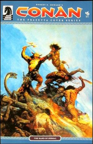 [Conan: The Frazetta Cover Series #6 of 8: "The Hand of Nergal"]