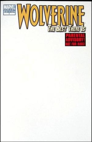 [Wolverine: The Best There Is No. 1 (variant blank cover)]