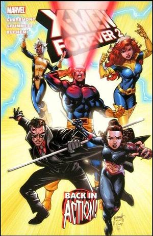 [X-Men Forever 2 Vol. 1: Back in Action]