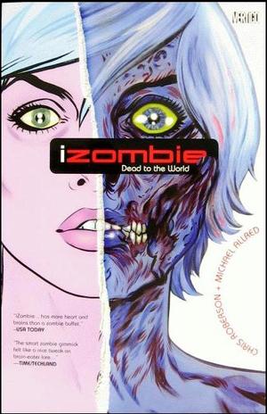 [iZombie Vol. 1: Dead to the World (SC)]