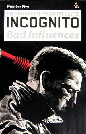 [Incognito - Bad Influences No. 5]