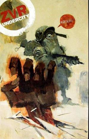 [Zombies Vs. Robots - Undercity #1 (Retailer Incentive Cover - Ashley Wood)]