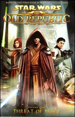 [Star Wars: The Old Republic Vol. 2: Threat of Peace]