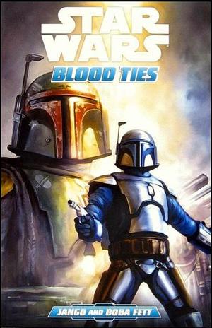 [Star Wars: Blood Ties Vol. 1: Jango and Boba Fett (SC)]