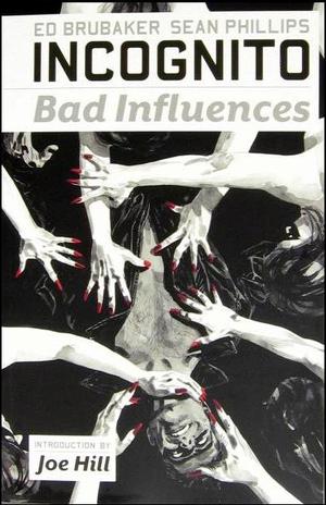 [Incognito Vol. 2: Bad Influences (SC)]