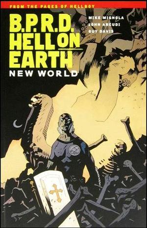 [BPRD - Hell on Earth Vol. 1: New World (SC)]