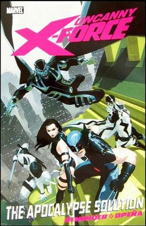 [Uncanny X-Force Vol. 1: The Apocalypse Solution (SC)]