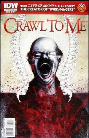 [Crawl to Me #3 (Cover B - Menton Matthews III)]