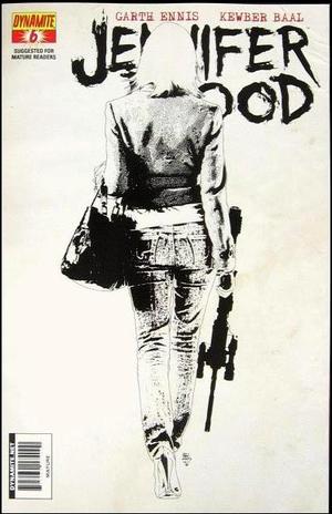 [Jennifer Blood #6 (Retailer Incentive B&W Cover - Tim Bradstreet)]