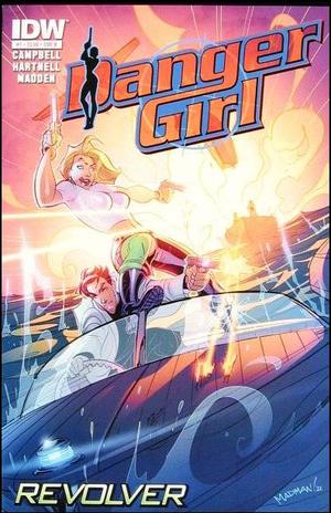 [Danger Girl - Revolver #1 (Cover B - Chris Madden)]