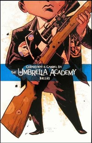 [Umbrella Academy Vol. 2: Dallas (SC)]