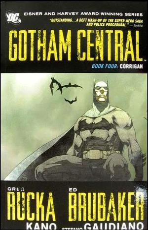 [Gotham Central Book 4: Corrigan (SC)]