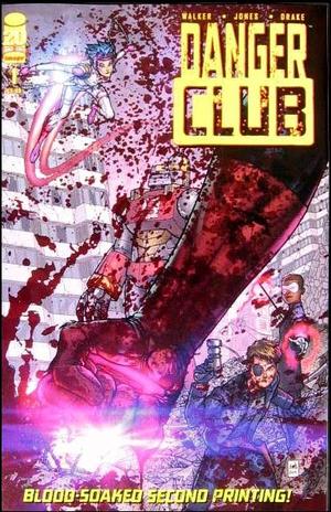 [Danger Club #1 (2nd printing)]