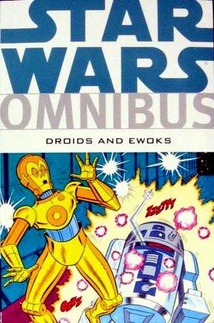 [Star Wars Omnibus - Droids and Ewoks (SC)]