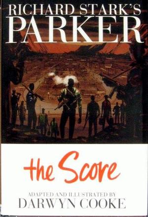 [Parker Book 3: The Score (HC)]