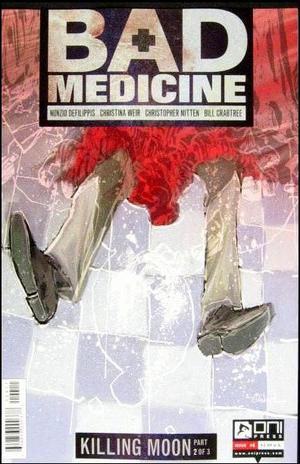 [Bad Medicine #4]