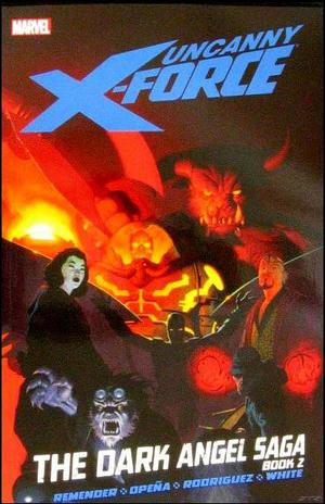 [Uncanny X-Force Vol. 4: The Dark Angel Saga Book 2 (SC)]