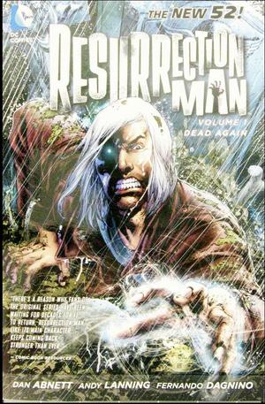 [Resurrection Man Vol. 1: Dead Again]