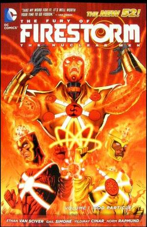 [Fury of Firestorm - the Nuclear Men Vol. 1: God Particle (SC)]