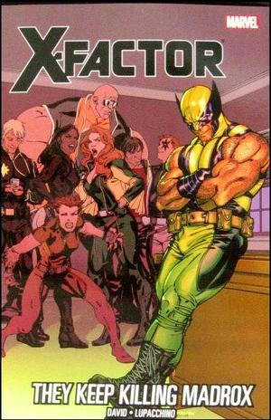 [X-Factor Vol. 15: They Keep Killing Madrox]